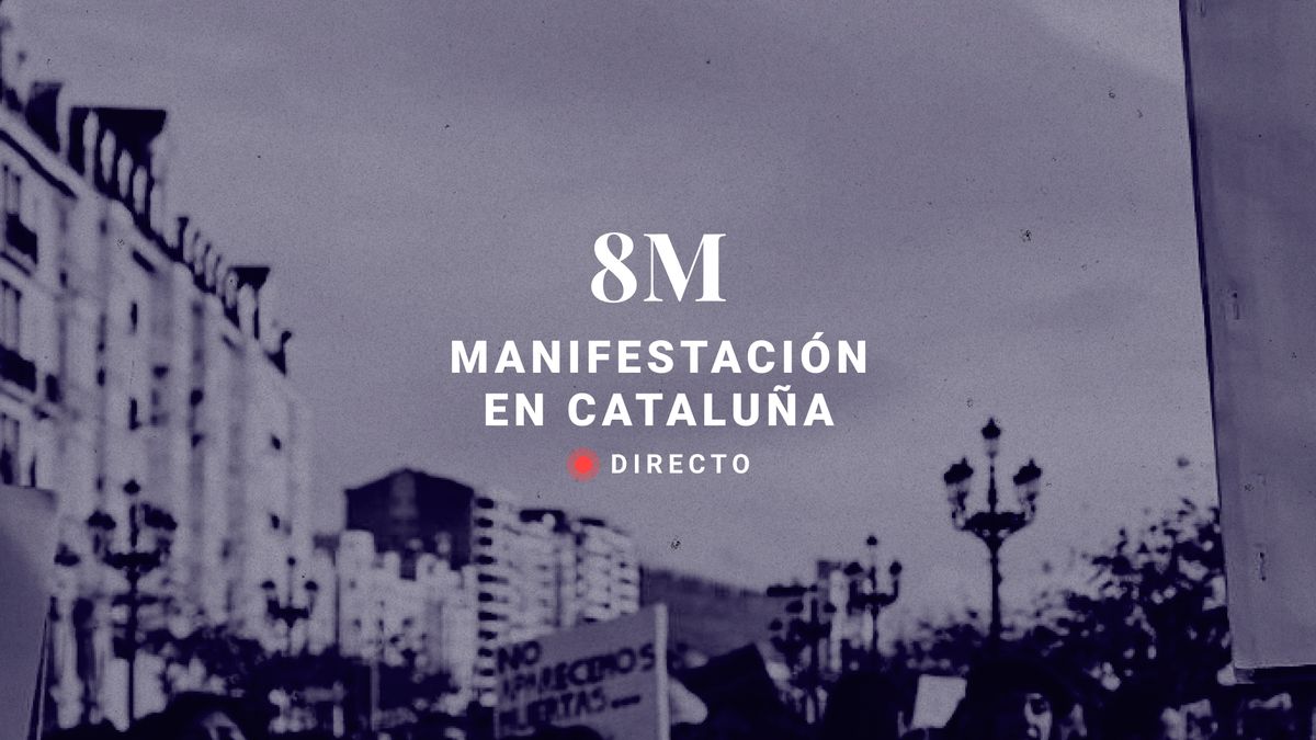Manifestación en Barcelona hoy, en directo: última hora del 8M en Cataluña por el Dia de la Mujer