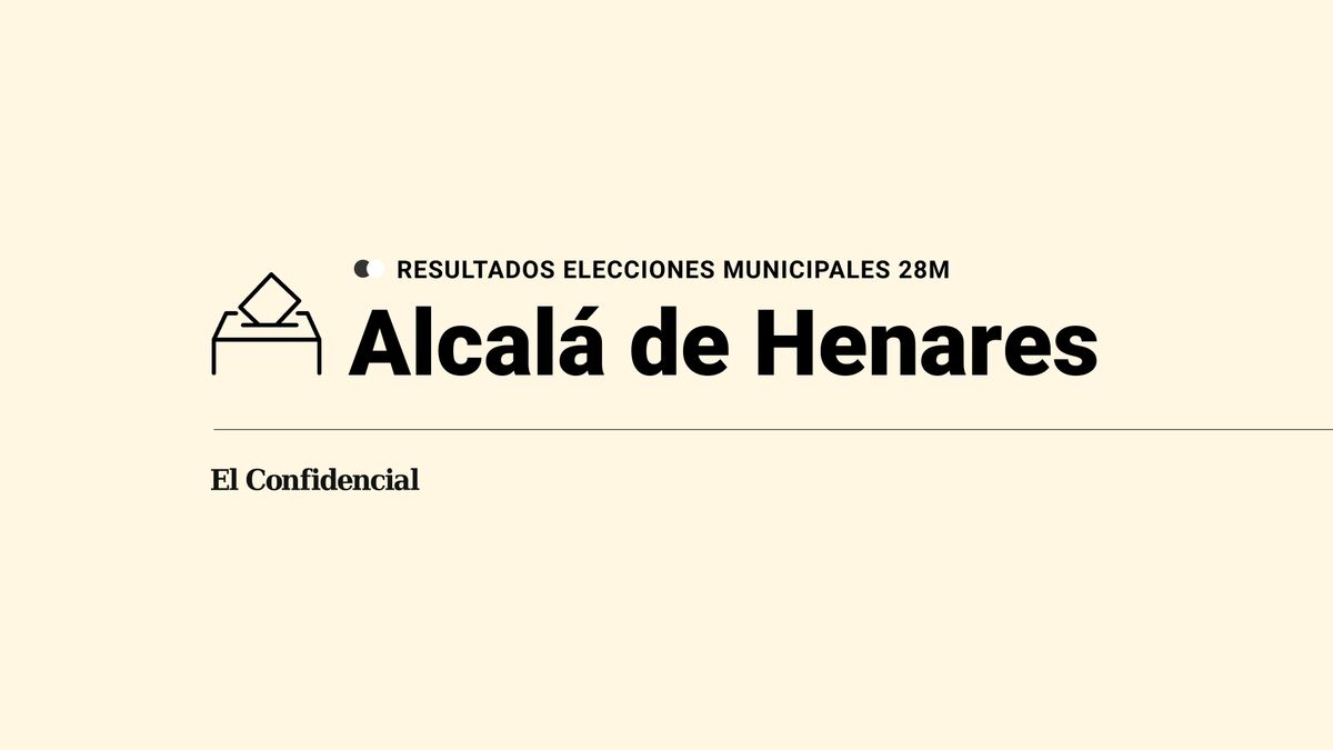 Resultados y ganador en Alcalá de Henares durante las elecciones del 28-M, escrutinio en directo
