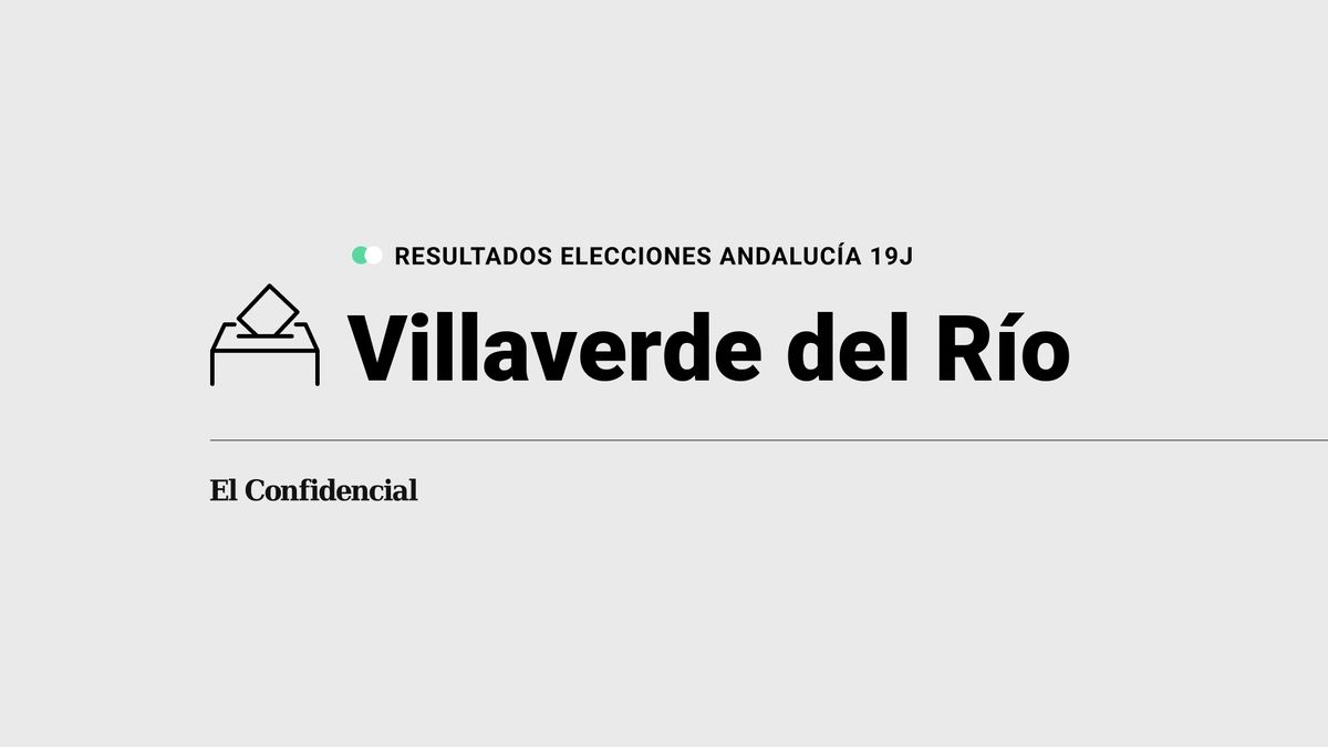 Resultados en Villaverde del Río de elecciones Andalucía: el PP, partido con más votos