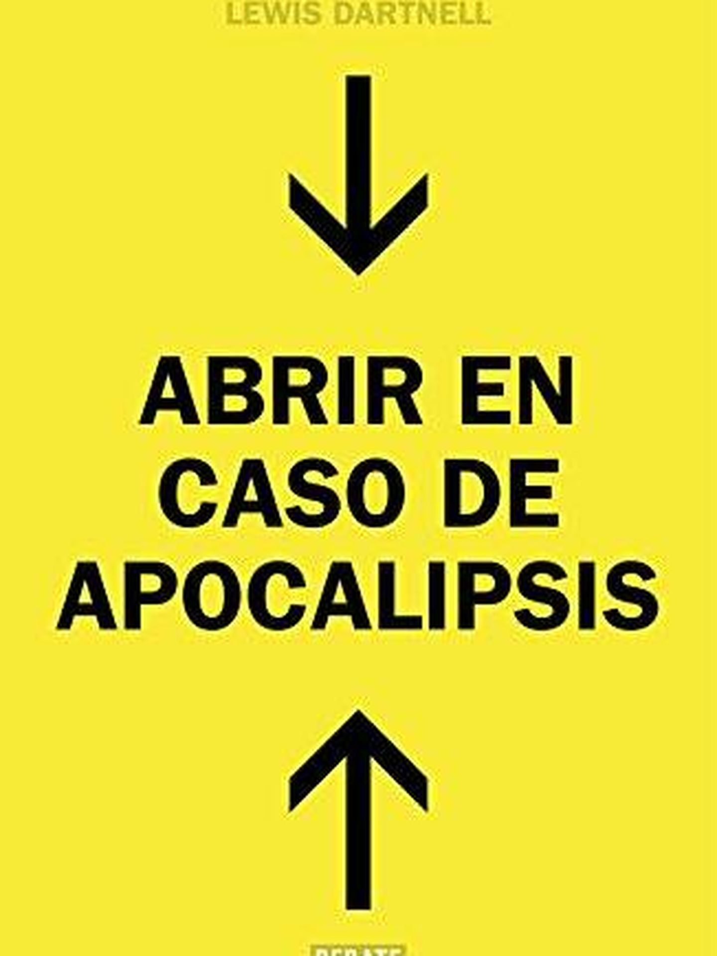 'Abrir en caso de apocalipsis'  (Debate)