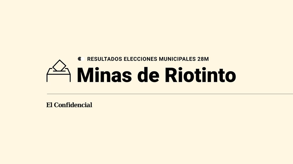 Resultados en directo de las elecciones del 28 de mayo en Minas de Riotinto: escrutinio y ganador en directo