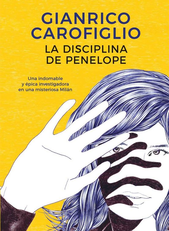 'La disciplina de Penélope', de Gianrico Carofiglio 