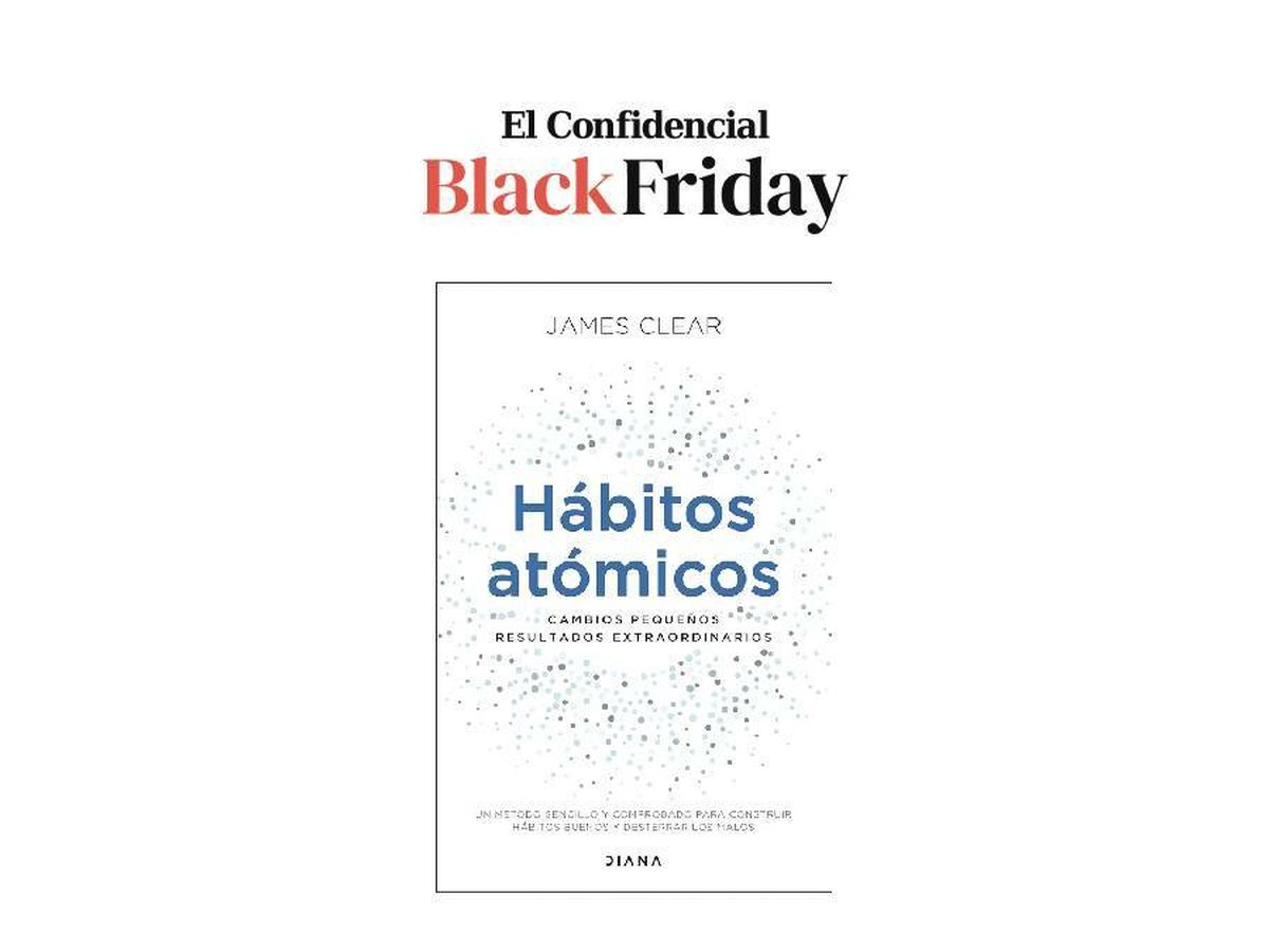 Es TOP 5 en libros más vendidos durante Black Friday. Hábitos atómicos:  Cambios pequeños, resultados extraordinarios