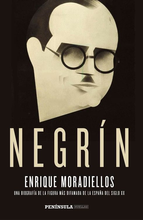 'Negrín', de Enrique Moradiellos