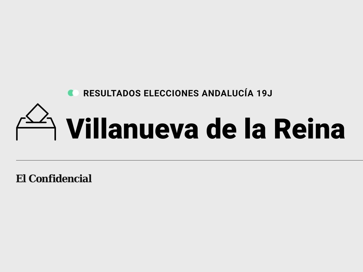Foto: Resultados en Villanueva de la Reina, Jaén, de las elecciones de Andalucía 2022 este 19-J (C.C./Diseño EC)