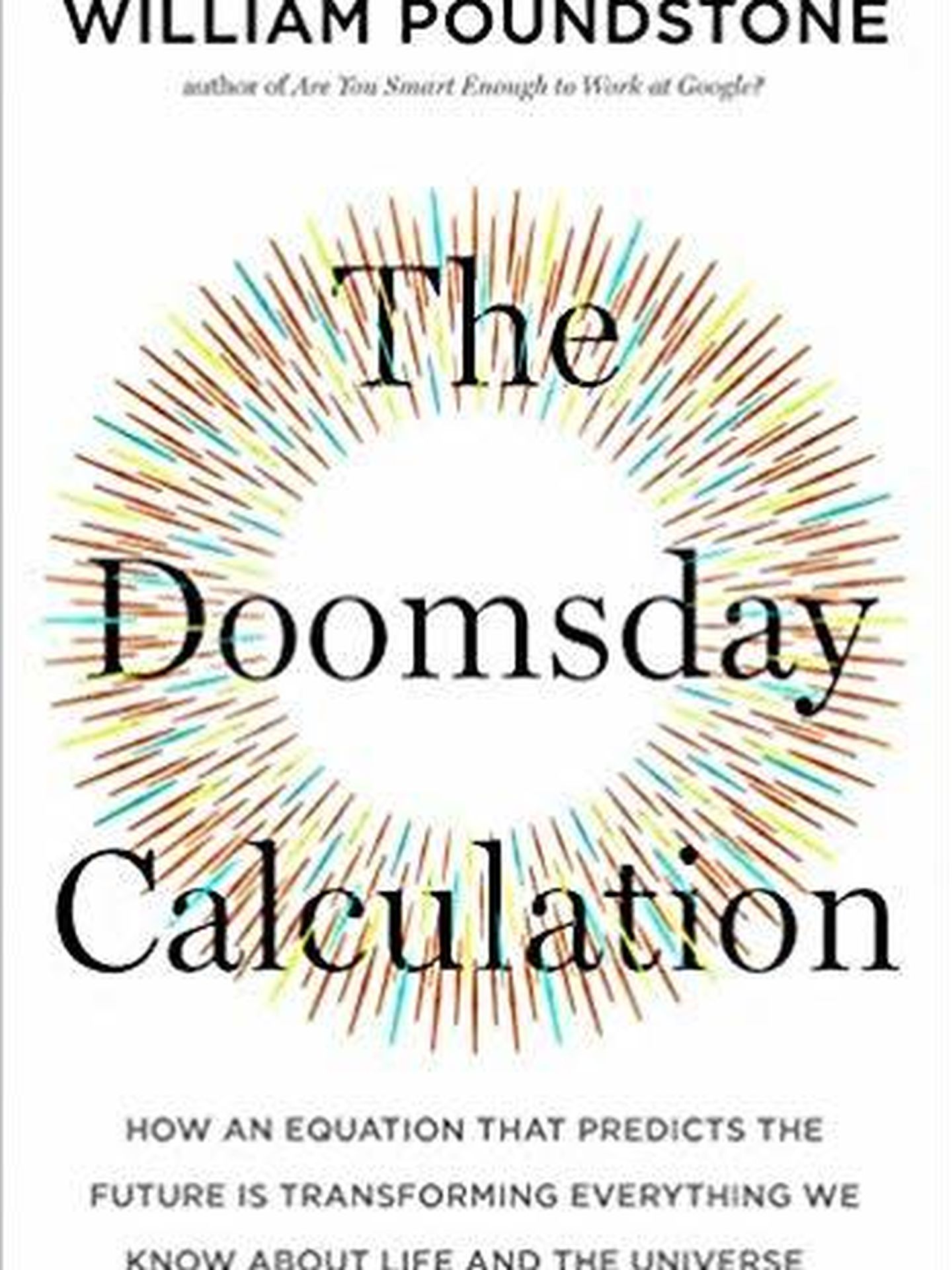 Portada de 'The Doomsday Calculation', de William Poundstone. 
