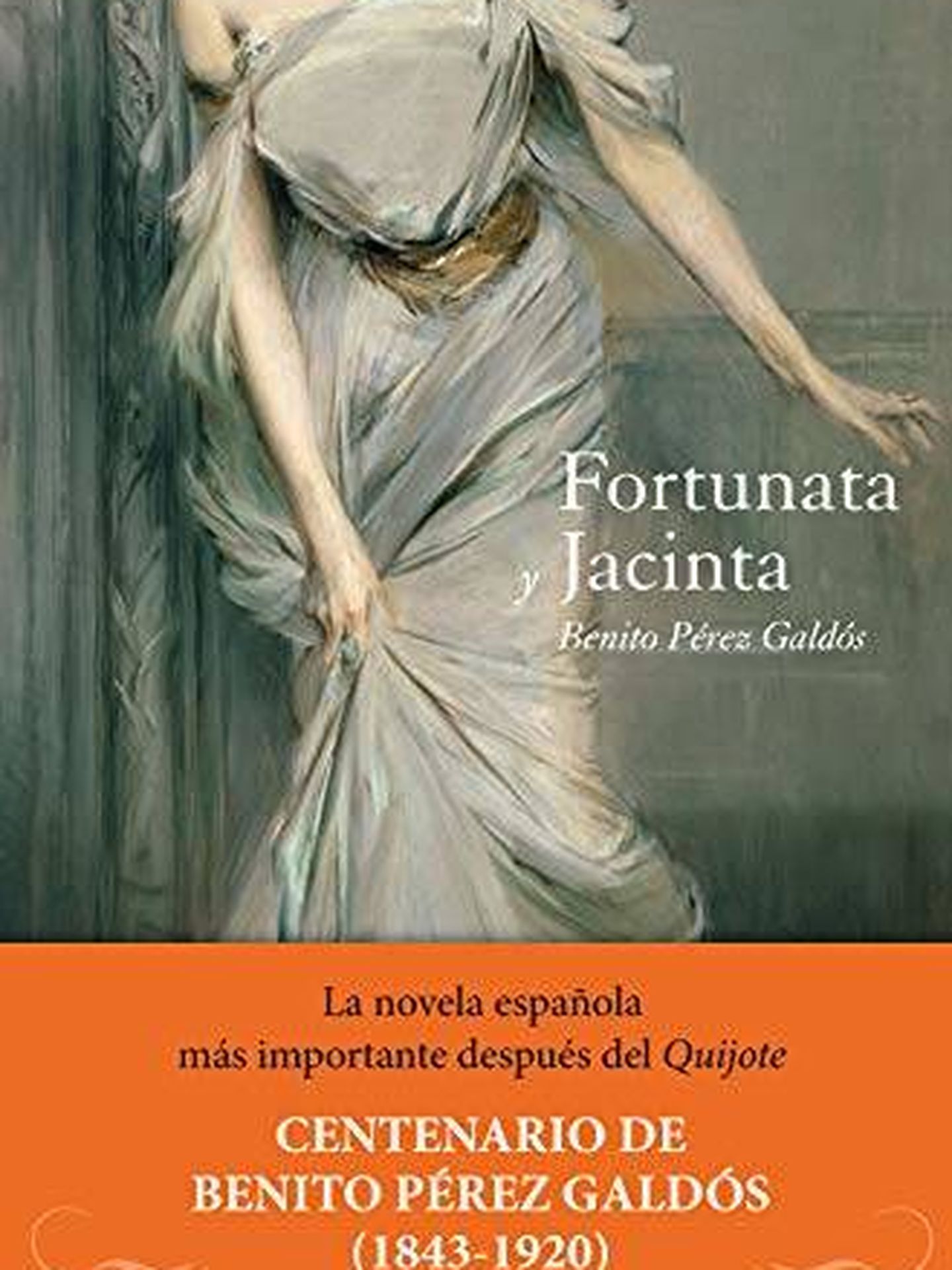 'Fortunata y Jacinta' (Espasa).