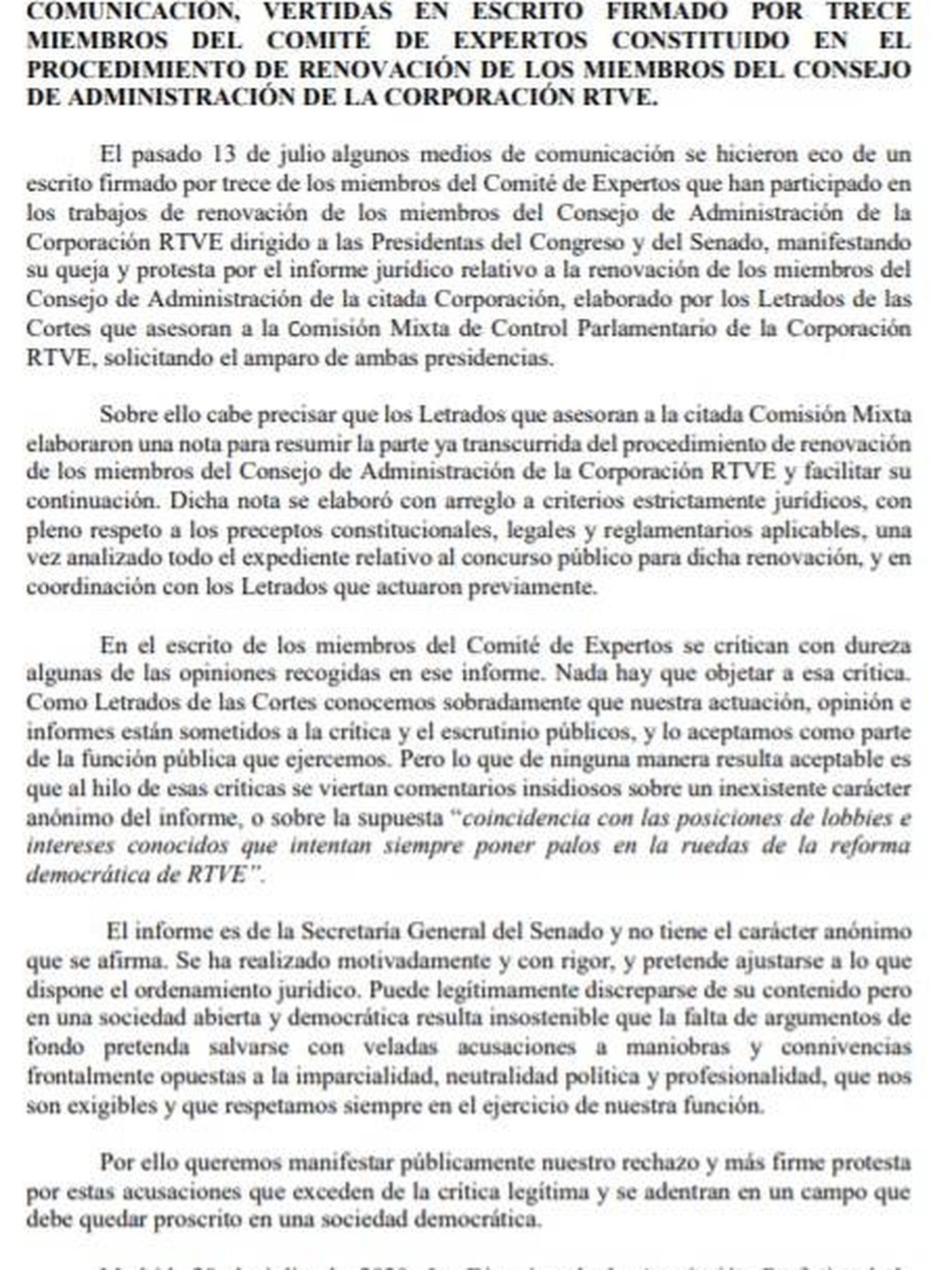 Consulte aquí en PDF la declaración pública de la Asociación Profesional de los Letrados de las Cortes Generales contra los firmantes del comité de expertos de RTVE. 