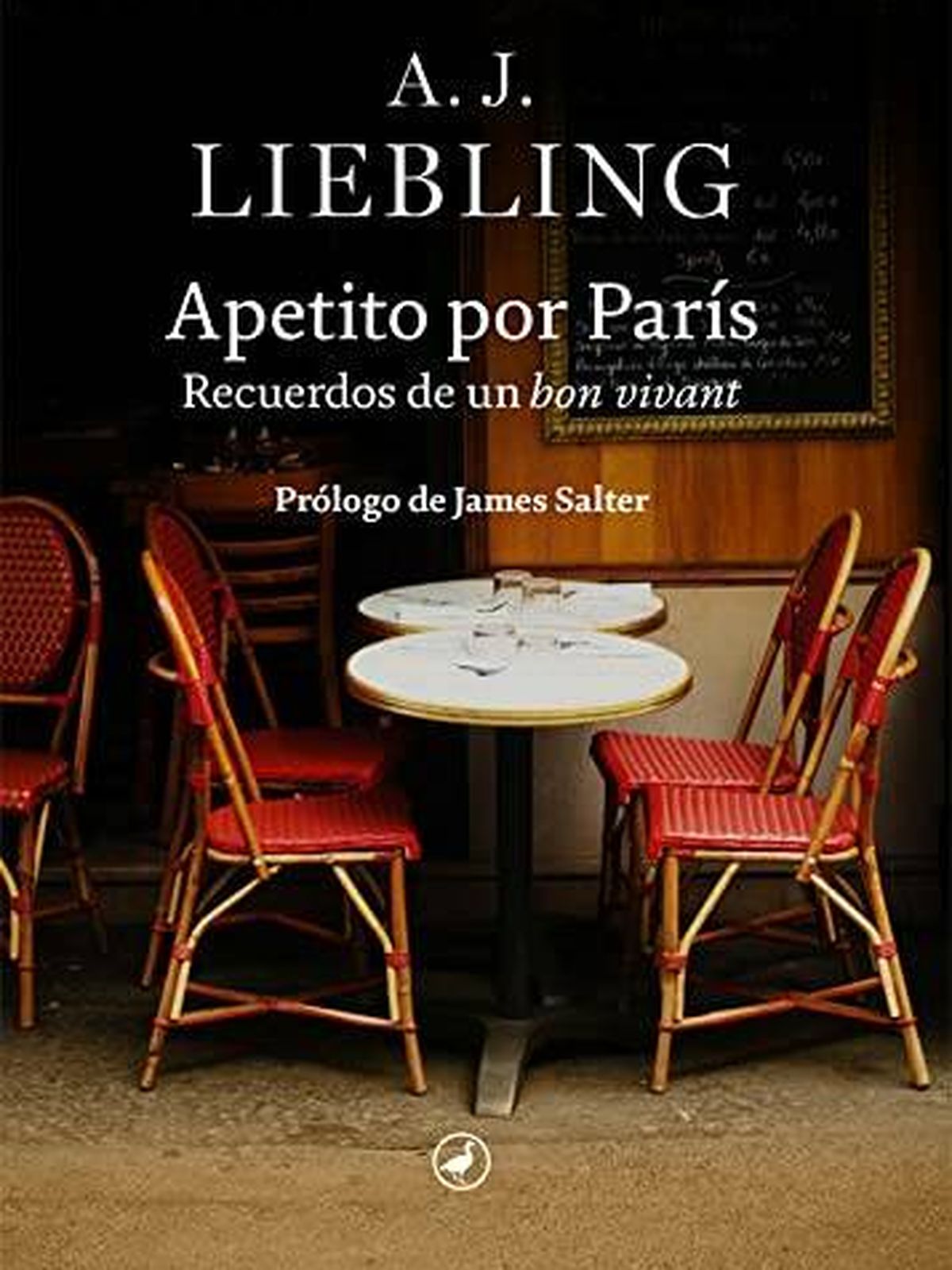 Portada de 'Apetito por París. Recuerdos de un bon vivant', de A.J. Liebling. 