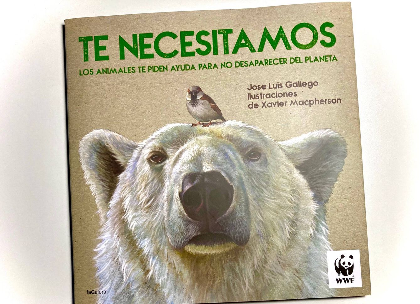 'Te necesitamos'. El libro de Jose Luis Gallego y Xavier Macpherson. (WWF)