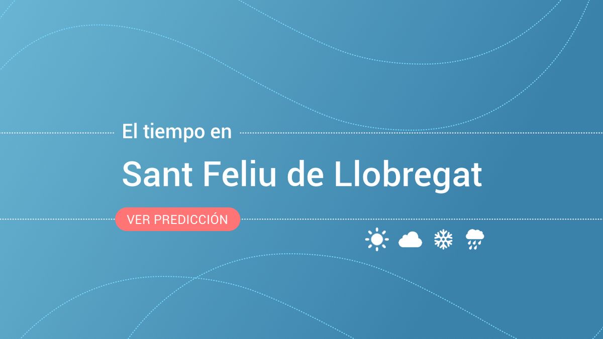 El tiempo en Sant Feliu de Llobregat: previsión meteorológica de hoy, jueves 14 de noviembre