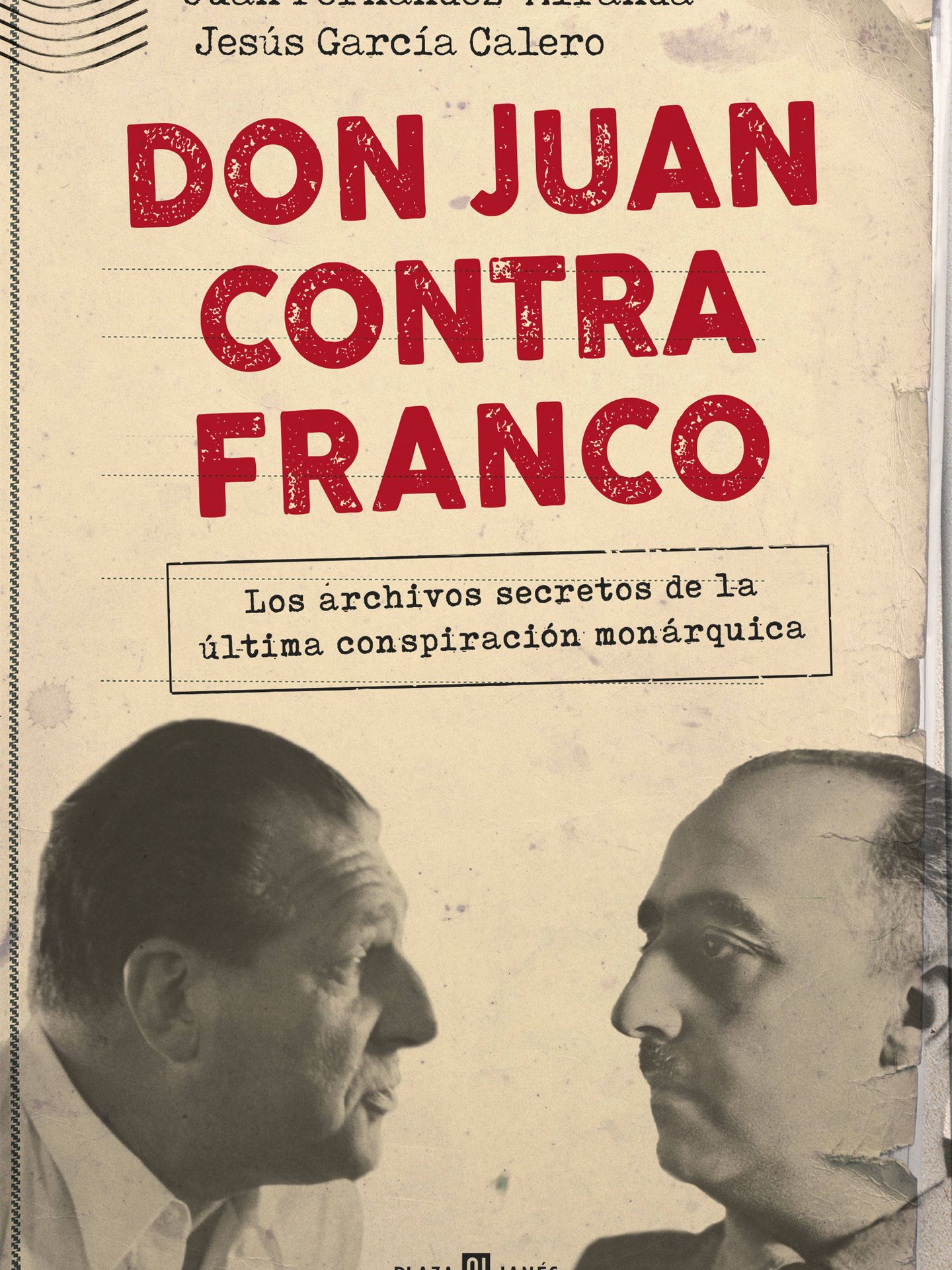'Don Juan contra Franco'. 