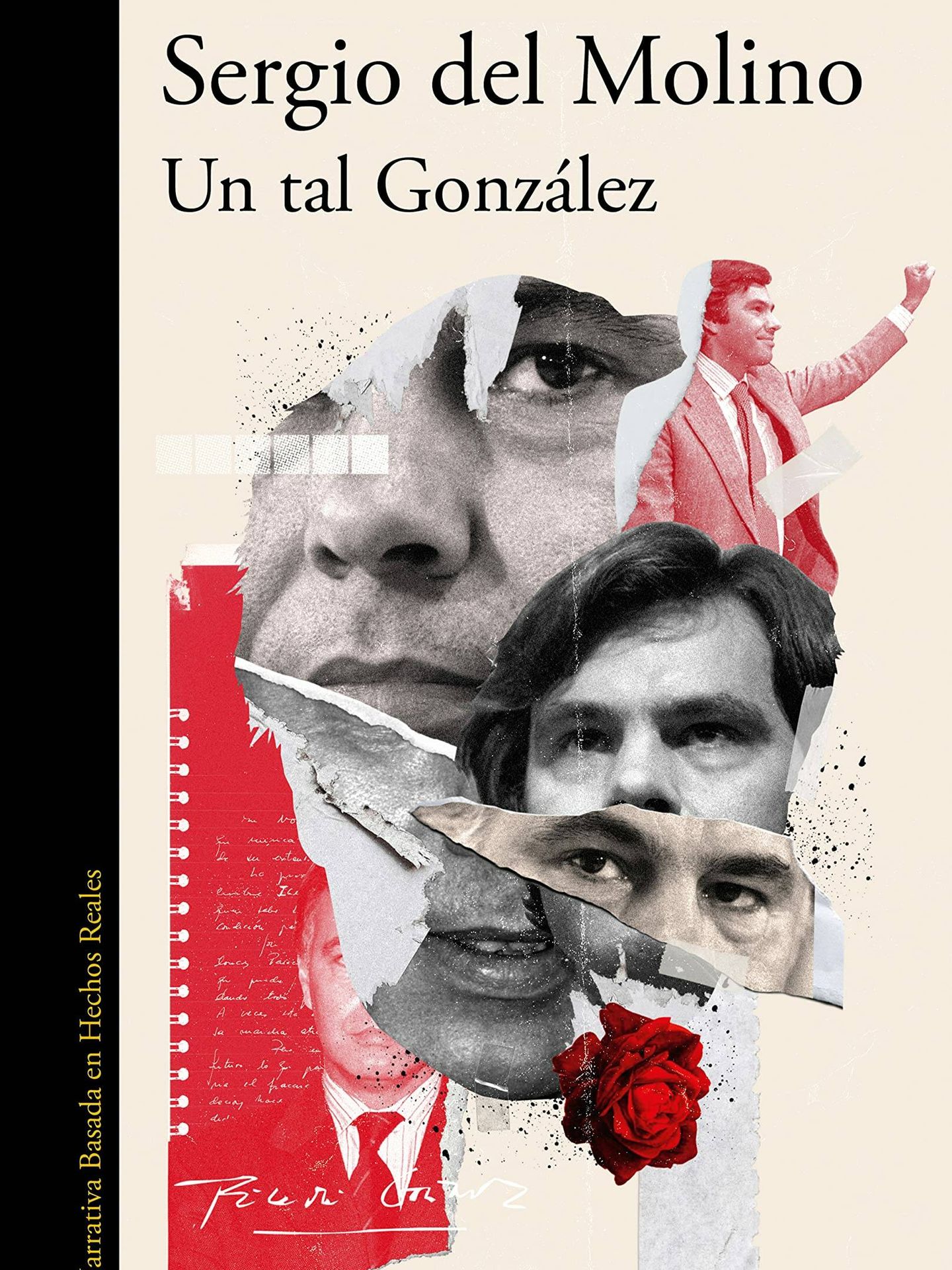 'Un tal González', de Sergio del Molino. (Alfaguara)