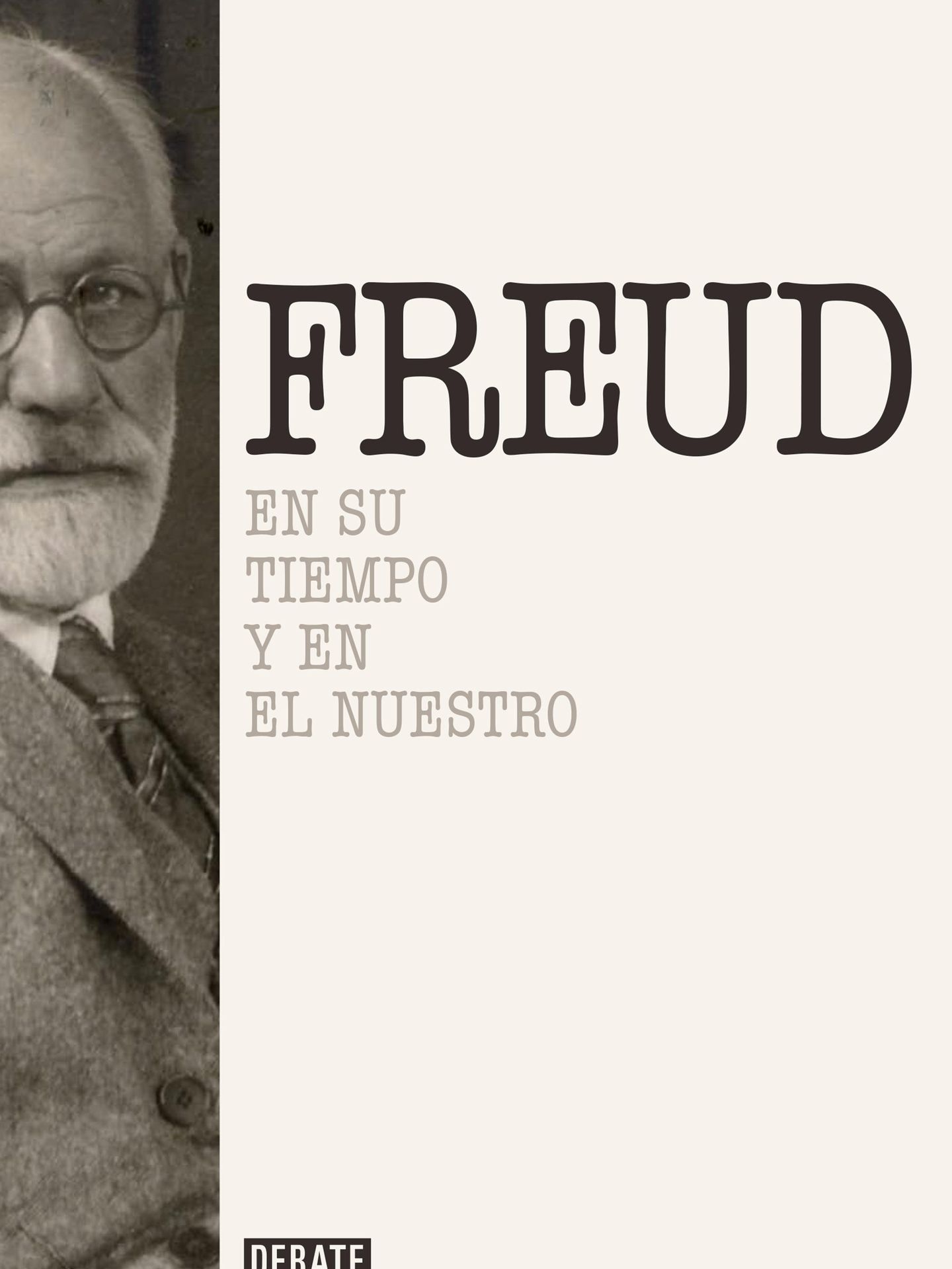 La verdad sobre Sigmund Freud: 
