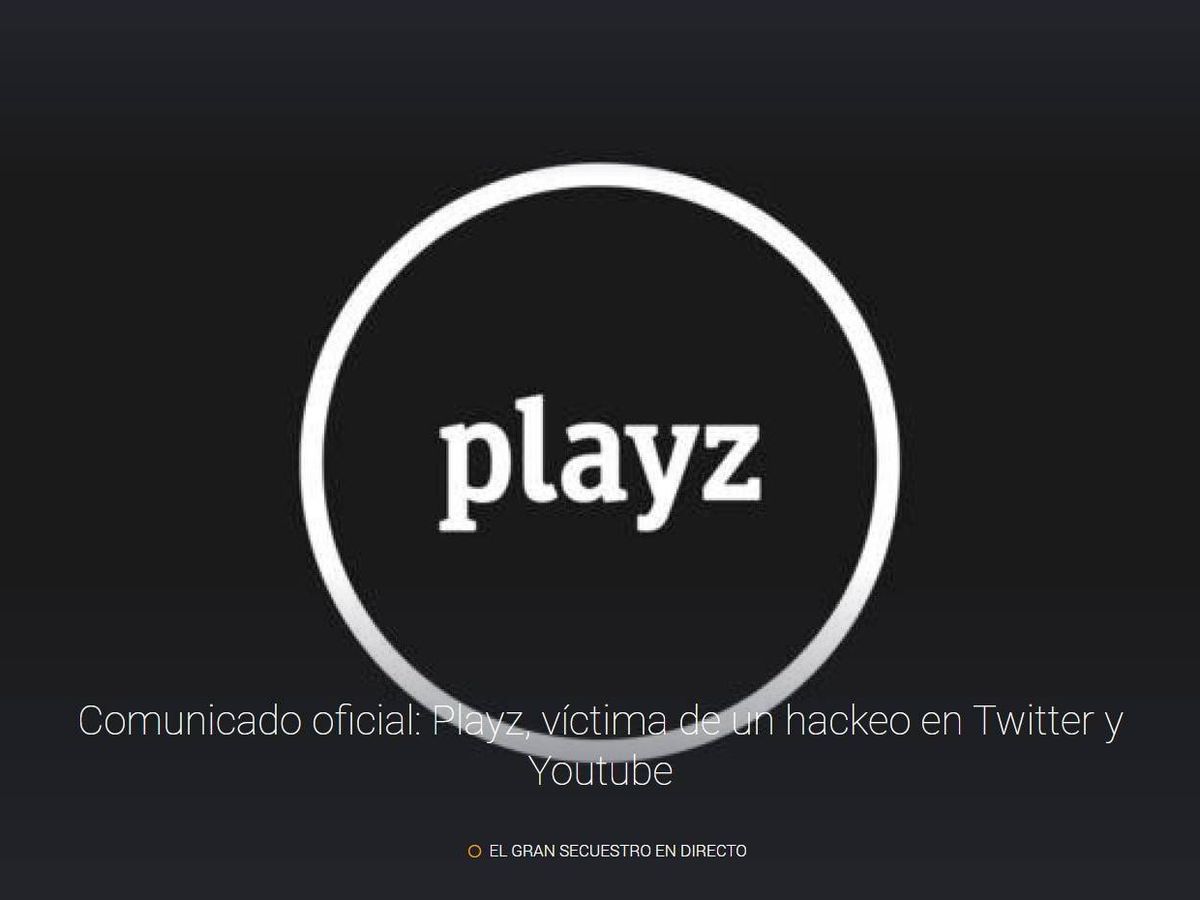 Foto: Sitio web de Playz que comunica el 'secuestro' de su perfil de Twitter y de Youtube. (RTVE)