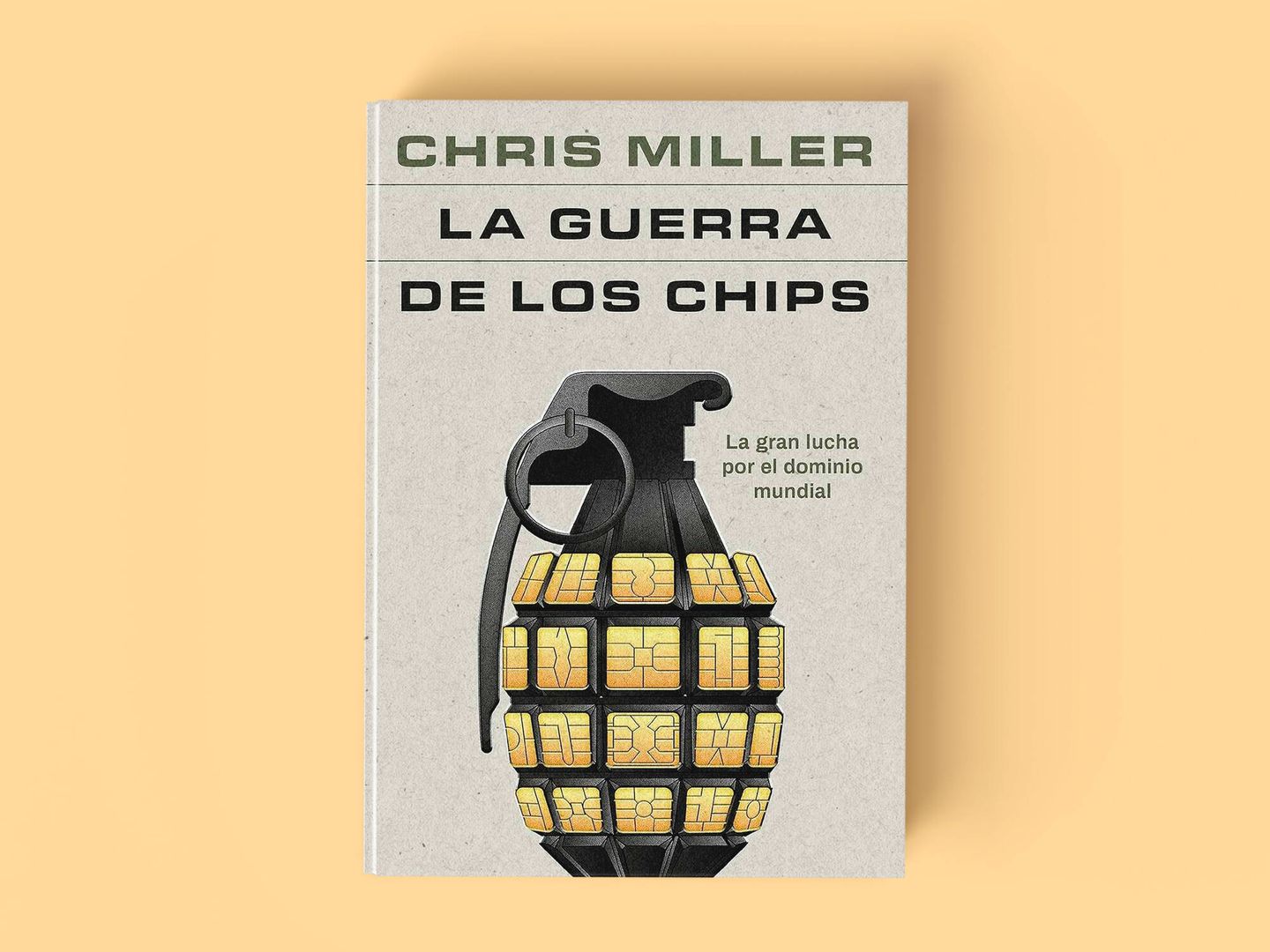 'La guerra de los chips', de Chris Miller.