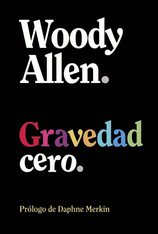'Gravedad cero', de Woody Allen. 