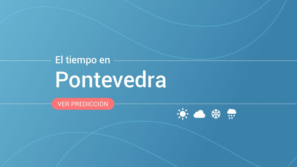 El tiempo en Pontevedra: previsión meteorológica de mañana, martes 24 de mayo