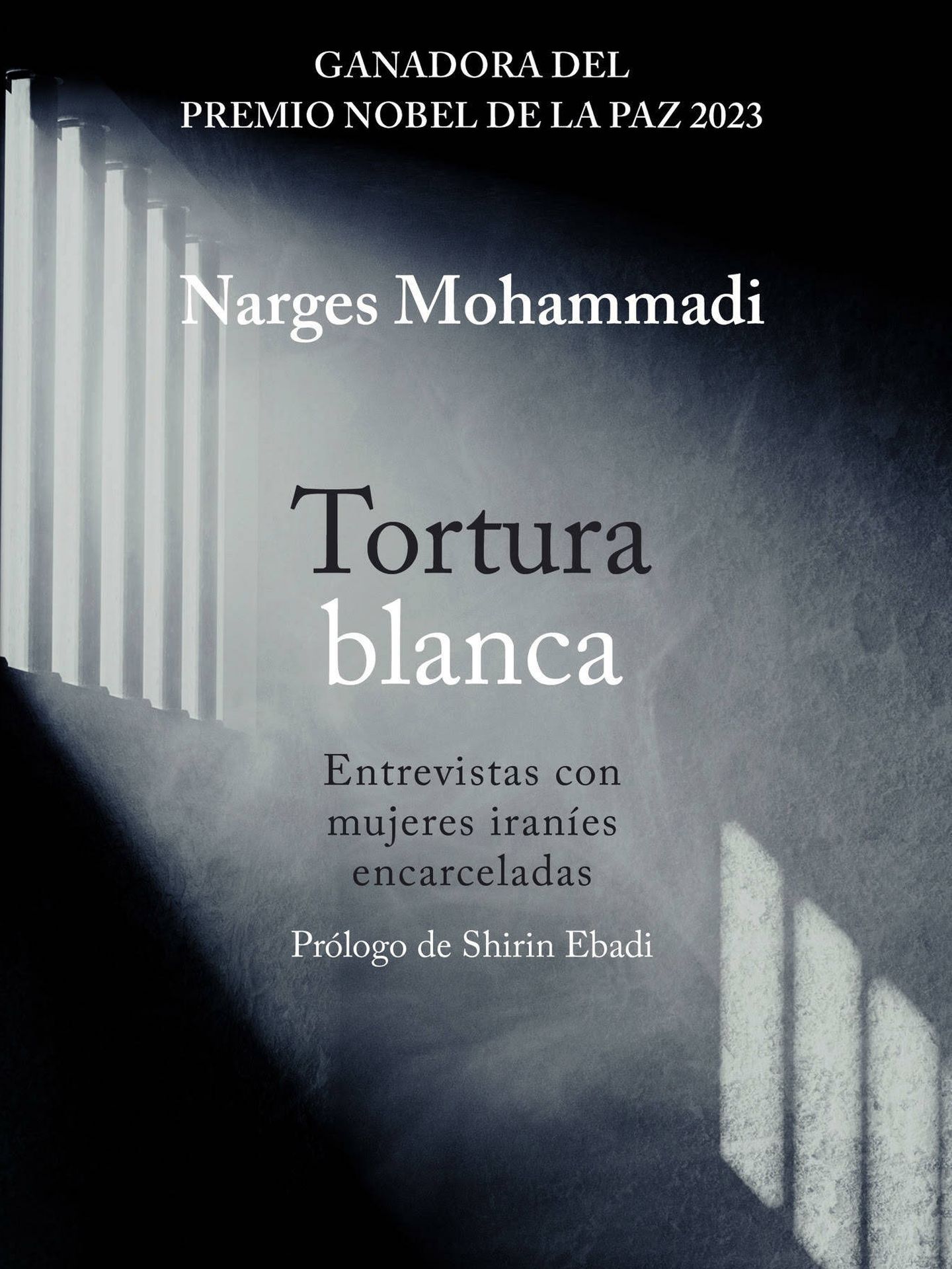 Portada de 'Tortura Blanca', el libro de Narges Mohammadi. 