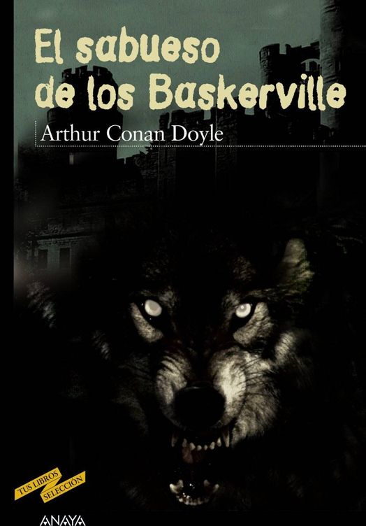 'El sabueso de los Baskerville', de Arthur Conan Doyle