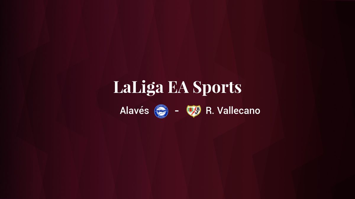 Deportivo Alavés - Rayo Vallecano: resumen, resultado y estadísticas del partido de LaLiga EA Sports