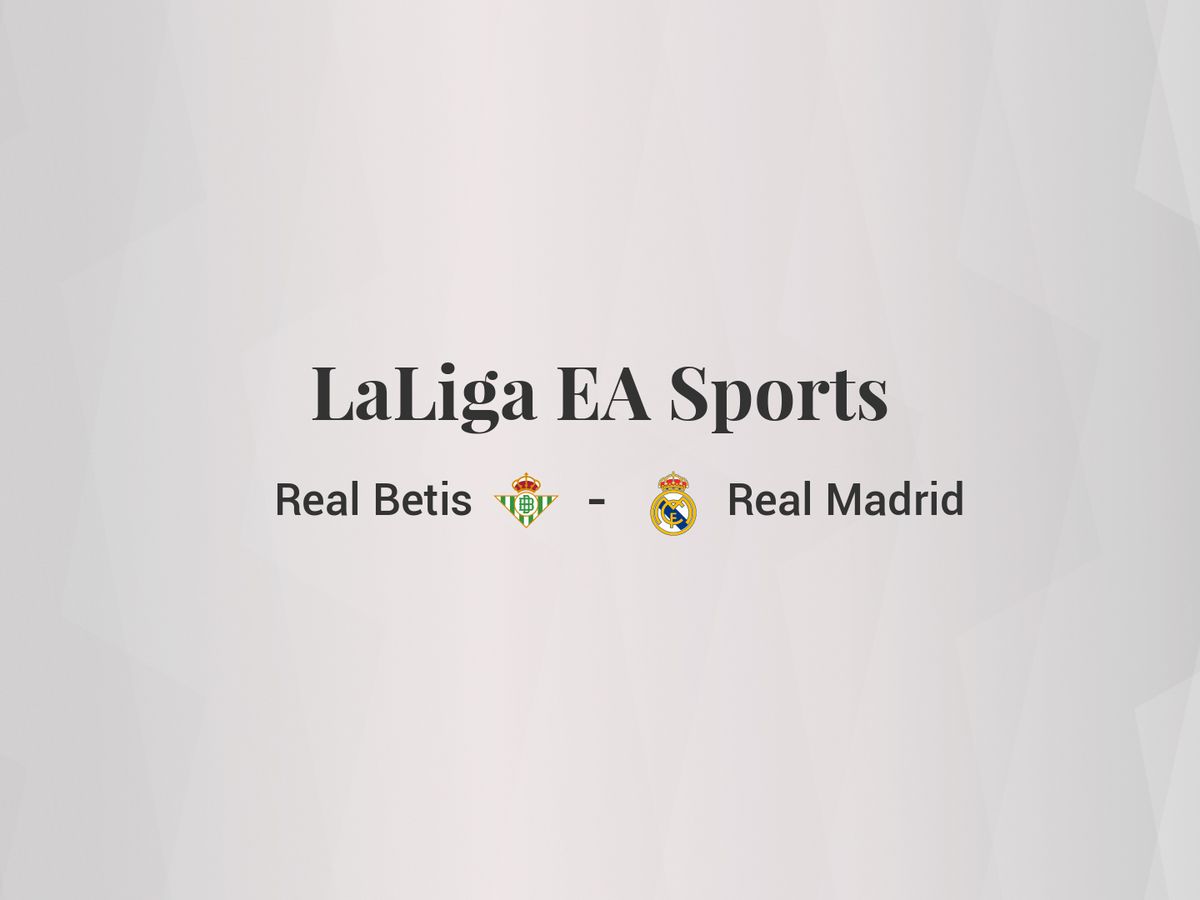 Foto: Resultados Real Betis - Real Madrid de LaLiga EA Sports (C.C./Diseño EC)