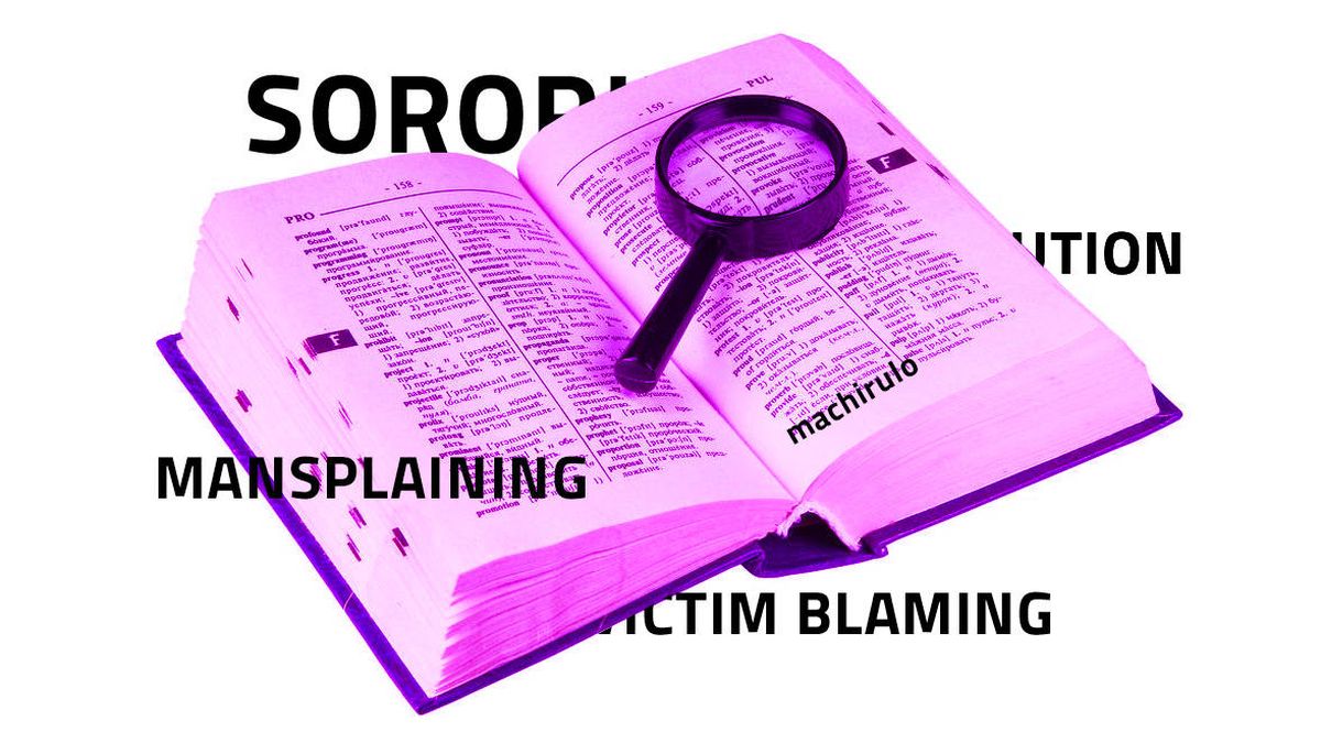 Sororidad, 'mansplaining', micromachismo: diccionario para no perderte el 8 de marzo