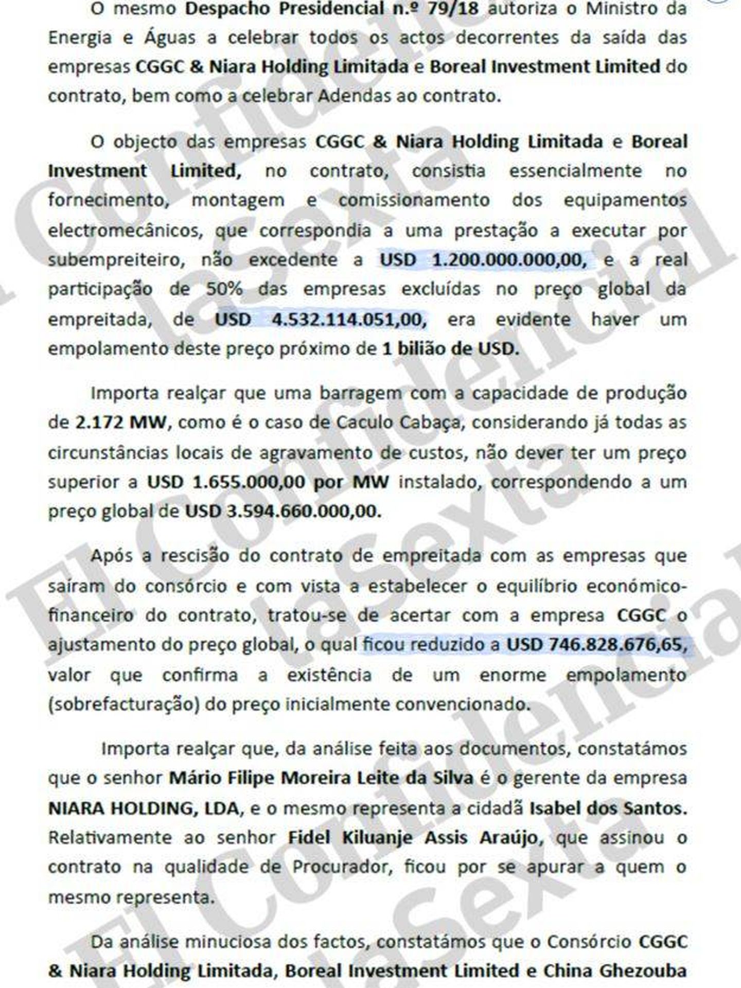 El actual Gobierno angoleño identificó un sobrecoste de 1.200 millones de dólares en un proyecto para empresas de Dos Santos. 