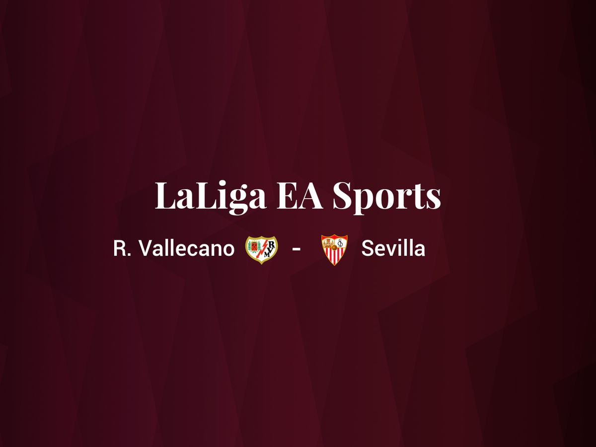 Foto: Resultados Rayo Vallecano - Sevilla de LaLiga EA Sports (C.C./Diseño EC)