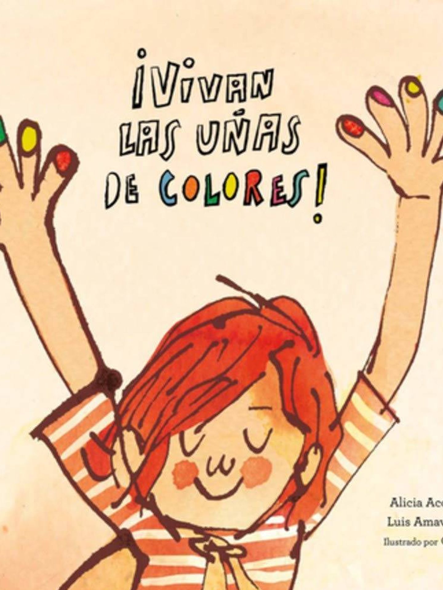'¡Vivan las uñas de colores!'.