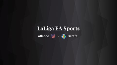 Atlético - Getafe: resumen, resultado y estadísticas del partido de LaLiga EA Sports