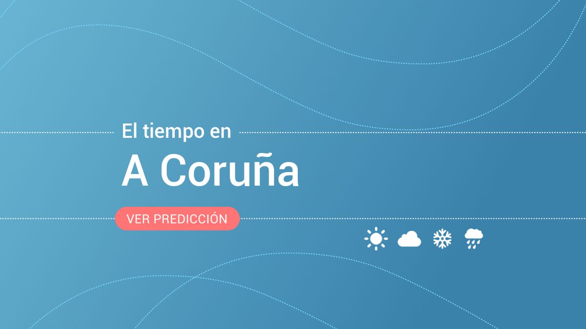 El tiempo en A Coruña para hoy: alertas por fenómenos costeros y lluvias