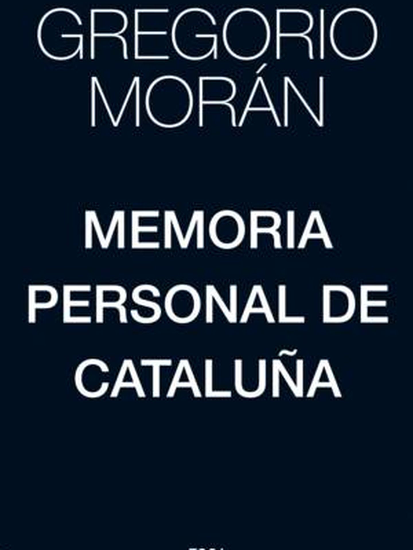 Portada de 'Memoria personal de Cataluña'