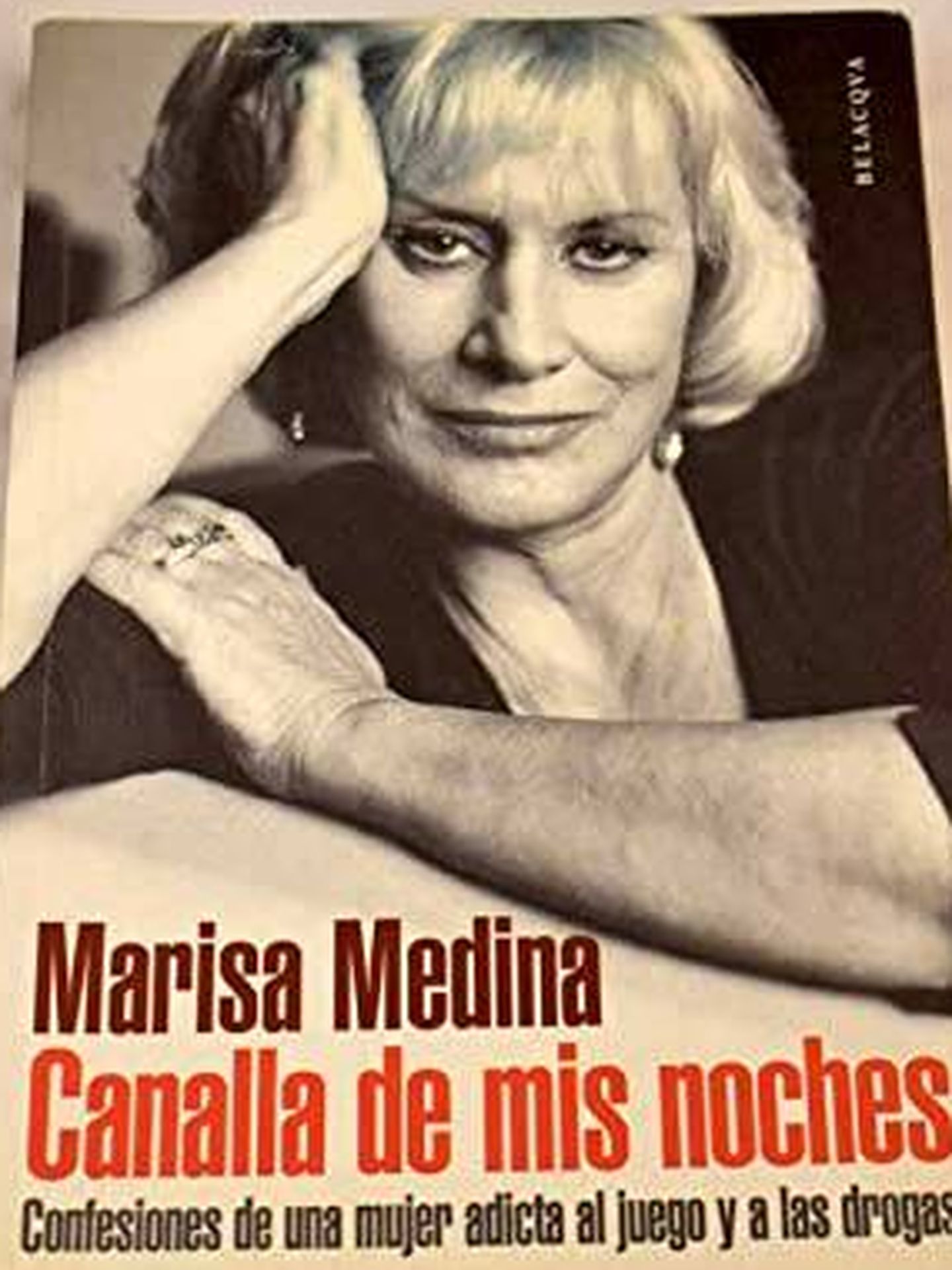 La biografía de Marisa Medina. (Belacqua de Ediciones y Publicaciones)