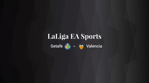 Getafe - Valencia: resumen, resultado y estadísticas del partido de LaLiga EA Sports