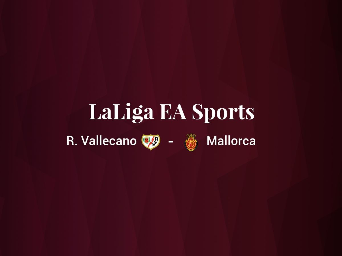 Foto: Resultados Rayo Vallecano - Mallorca de LaLiga EA Sports (C.C./Diseño EC)