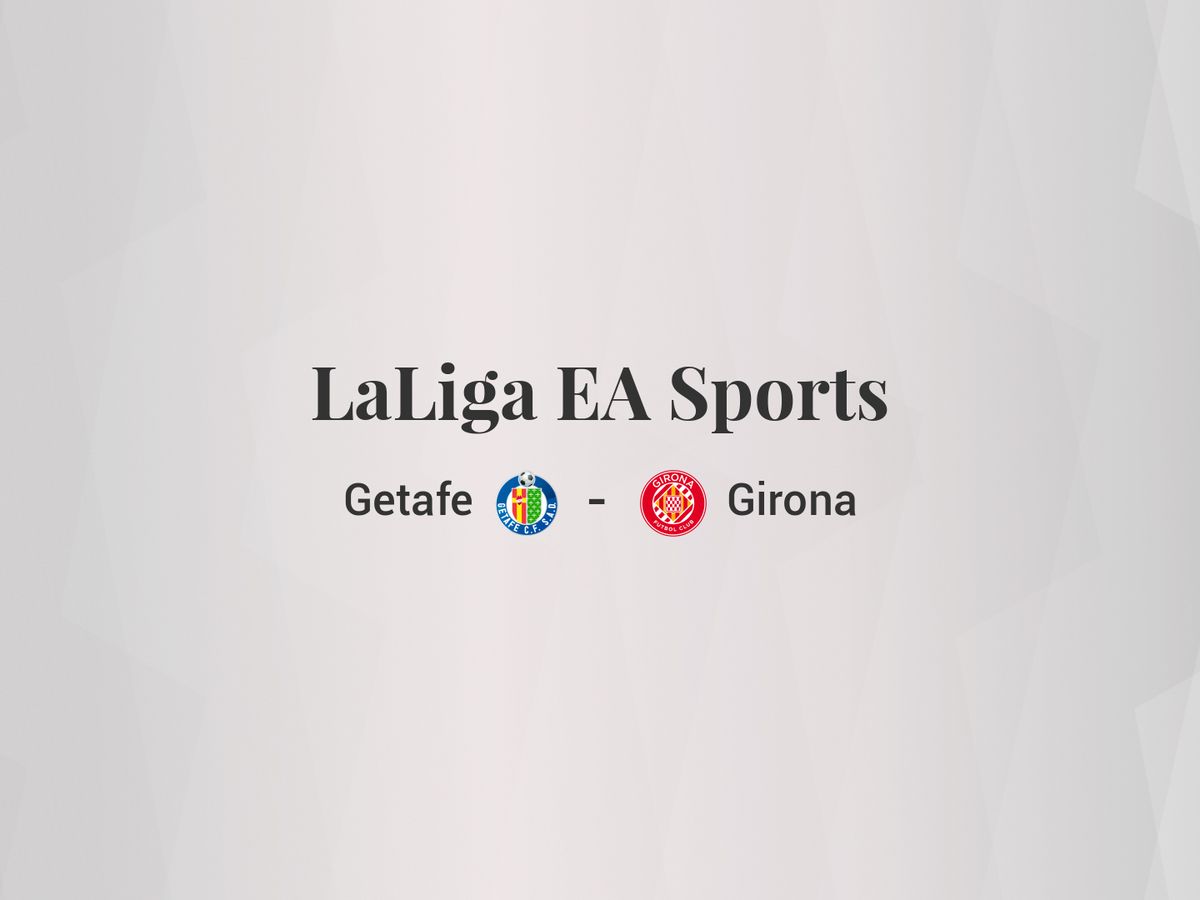 Foto: Resultados Getafe - Girona de LaLiga EA Sports (C.C./Diseño EC)