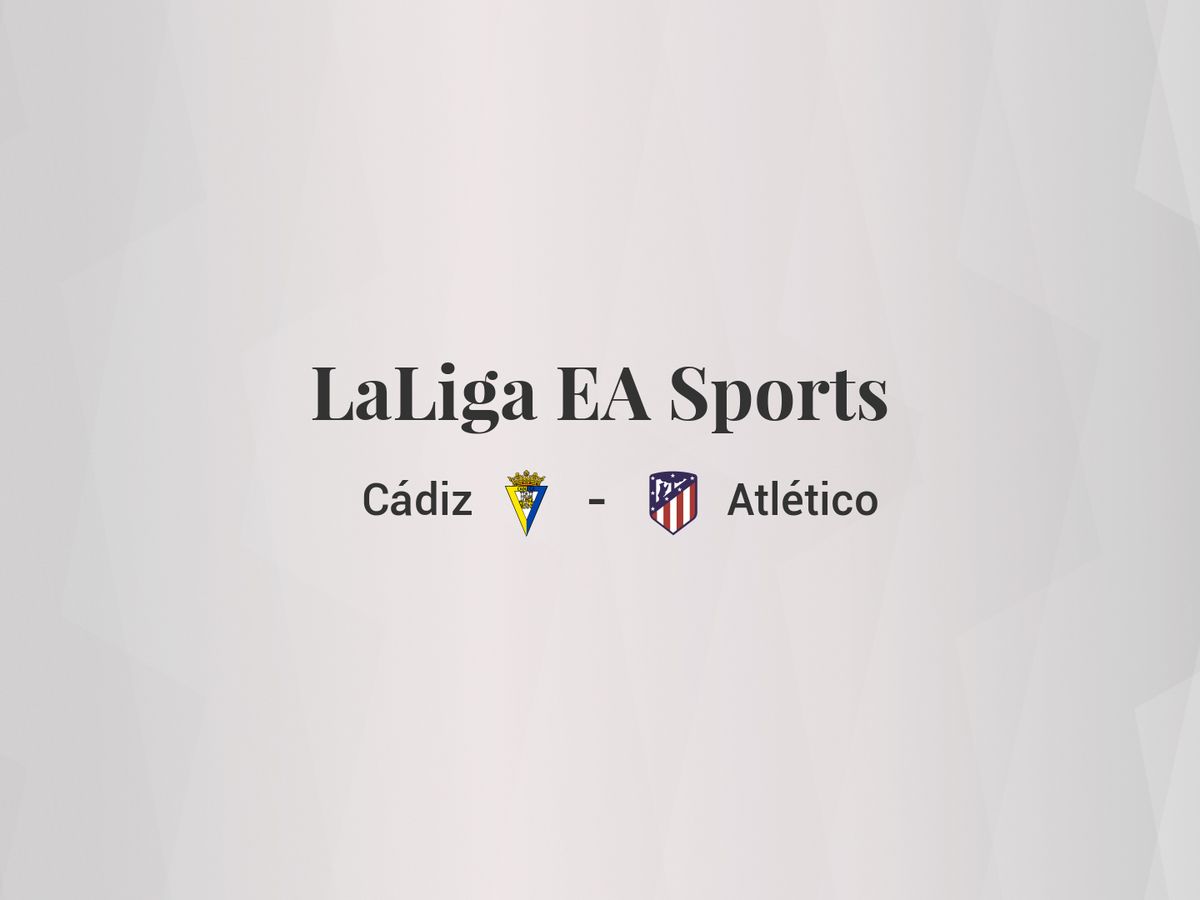 Foto: Resultados Cádiz - Atlético de LaLiga EA Sports (C.C./Diseño EC)