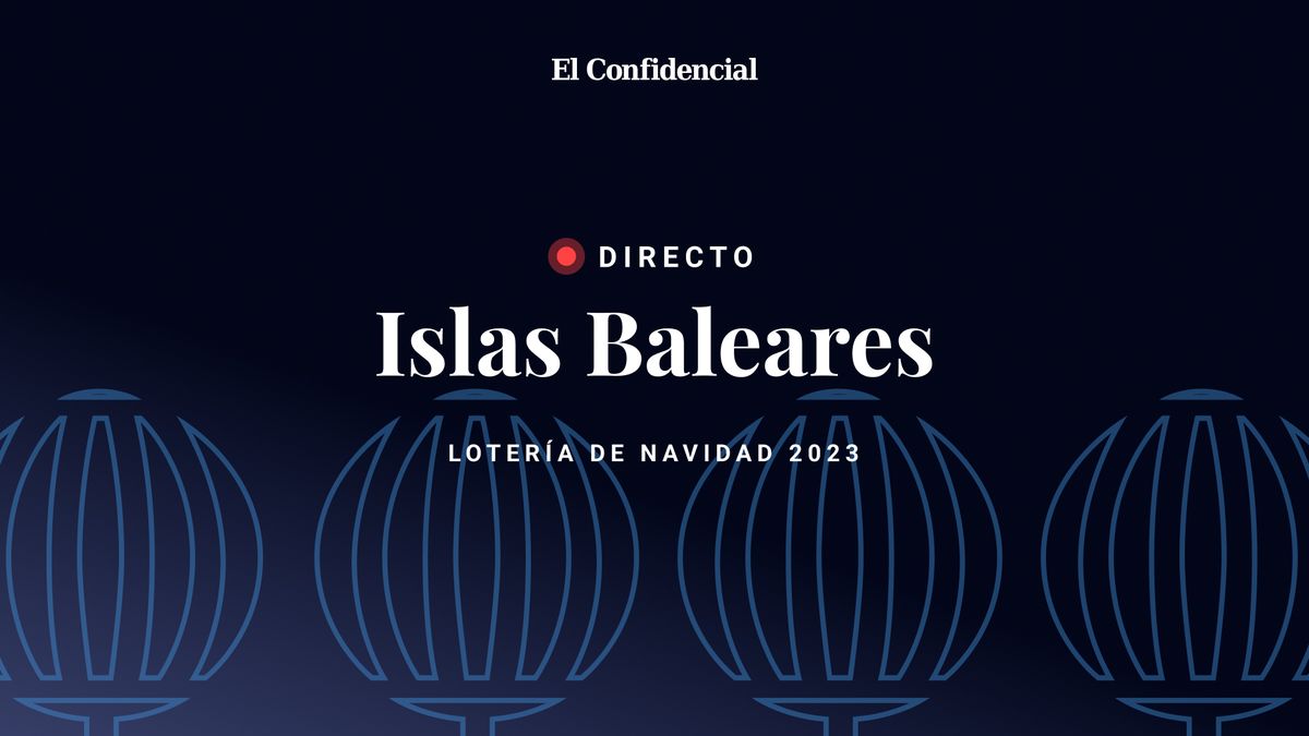 ¿Dónde ha tocado en Mallorca (Islas Baleares) la lotería de Navidad 2023? Administraciones, premios y números, en directo