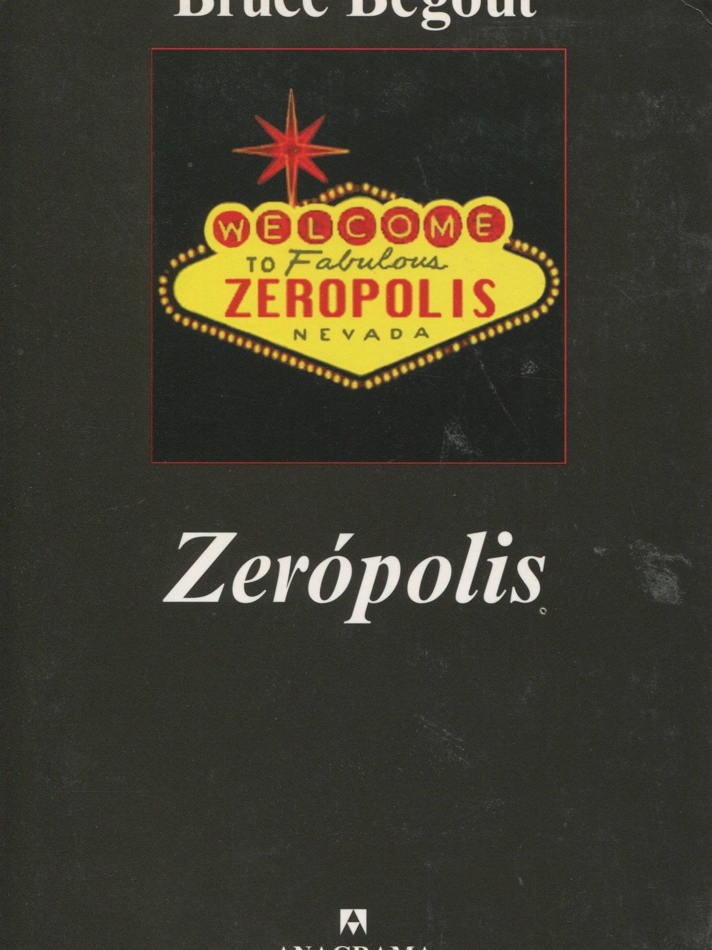 'Zerópolis' (Anagrama)
