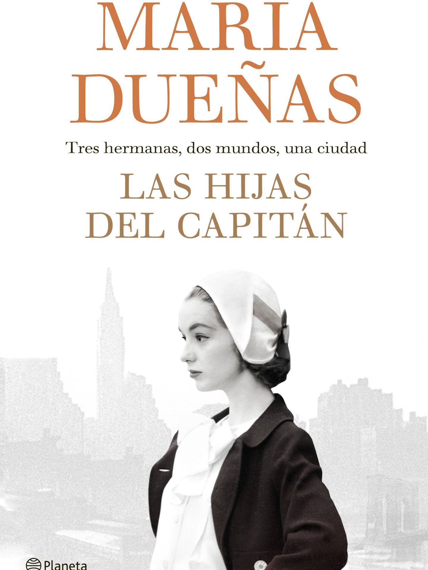 María Dueñas - 'Las hijas del capitán'