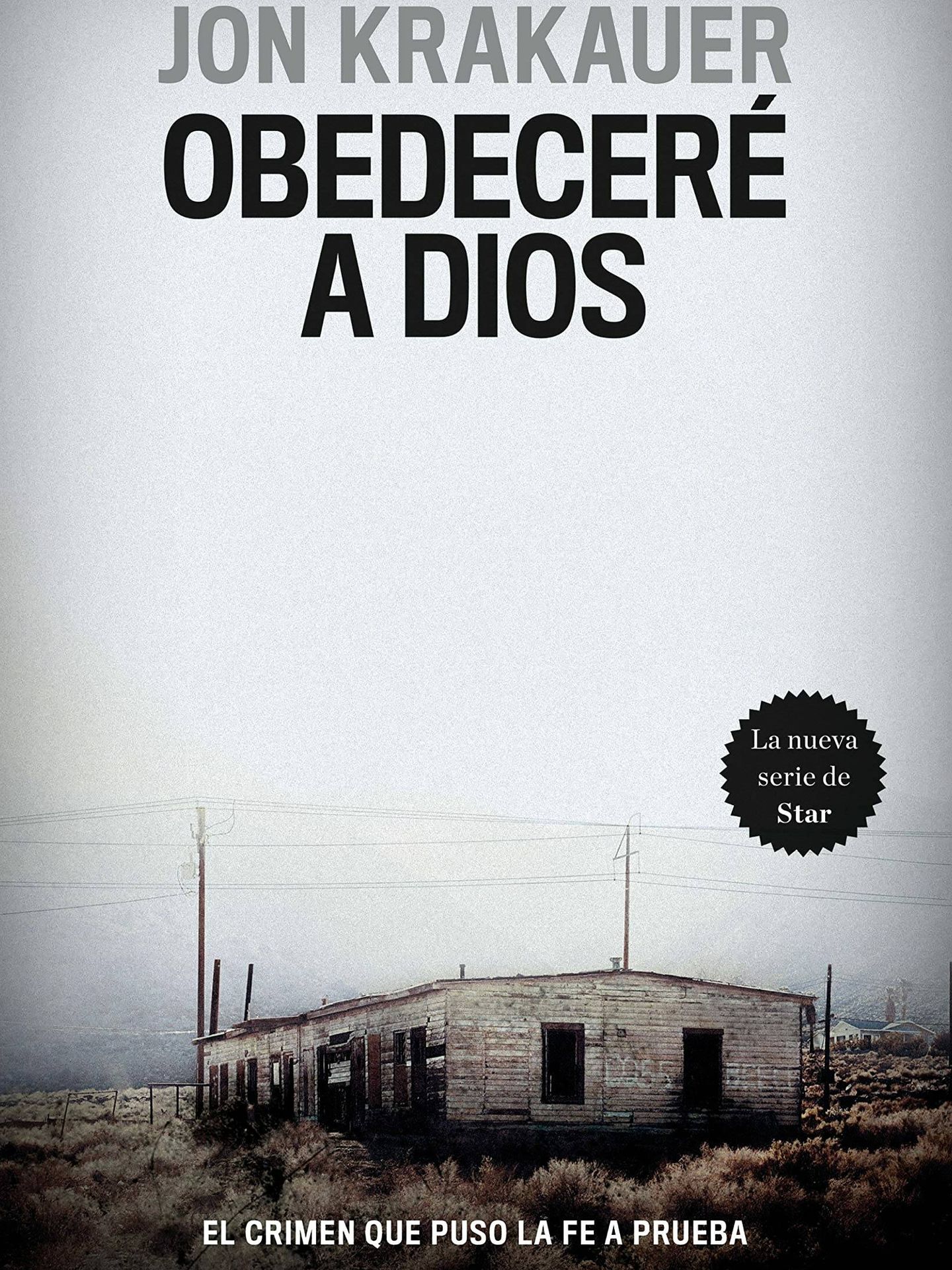 'Obedeceré a Dios', de Jon Krakauer.