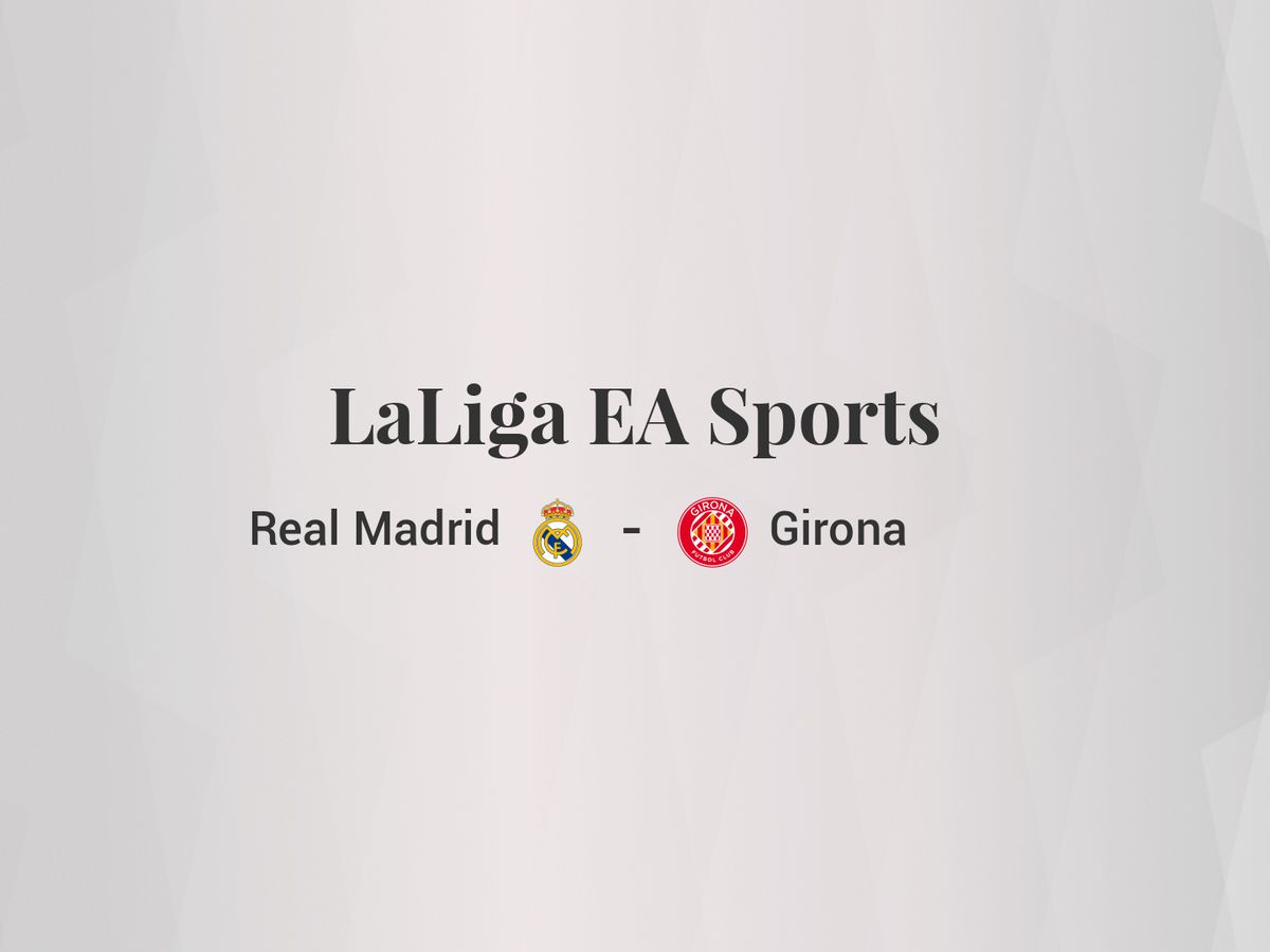 Foto: Resultados Real Madrid - Girona de LaLiga EA Sports (C.C./Diseño EC)