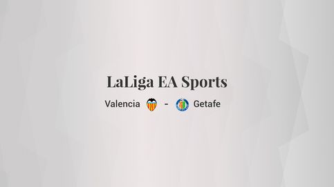 Valencia - Getafe: resumen, resultado y estadísticas del partido de LaLiga EA Sports
