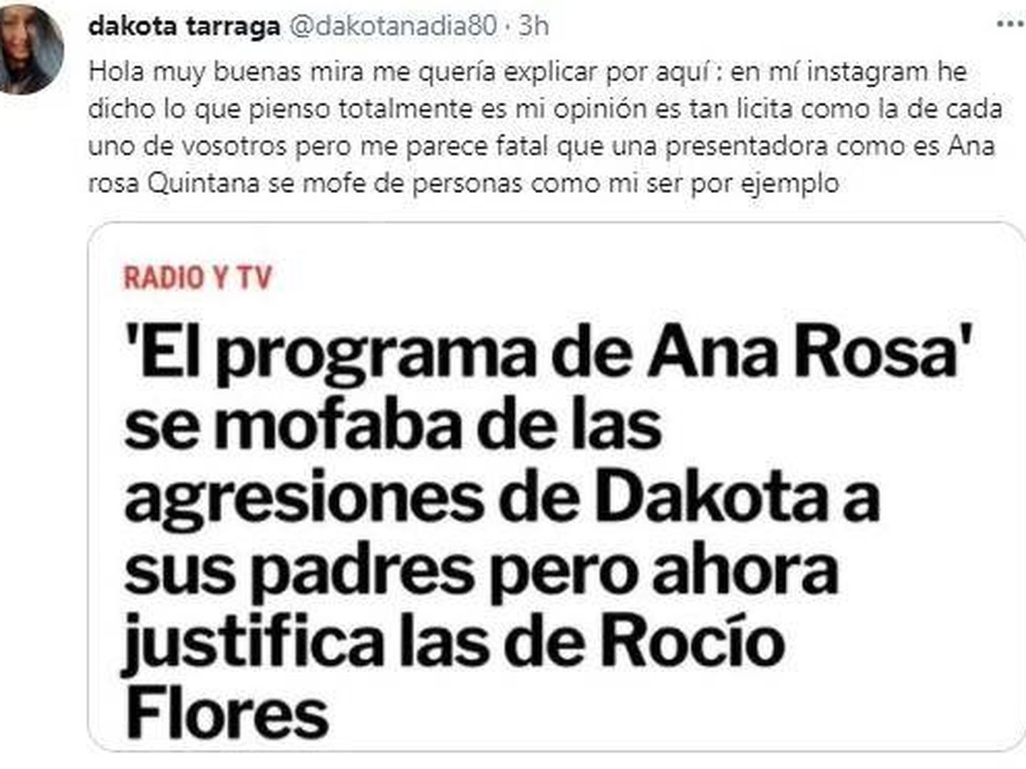 Uno de los tuits de Dakota contra Ana Rosa. (Twitter)