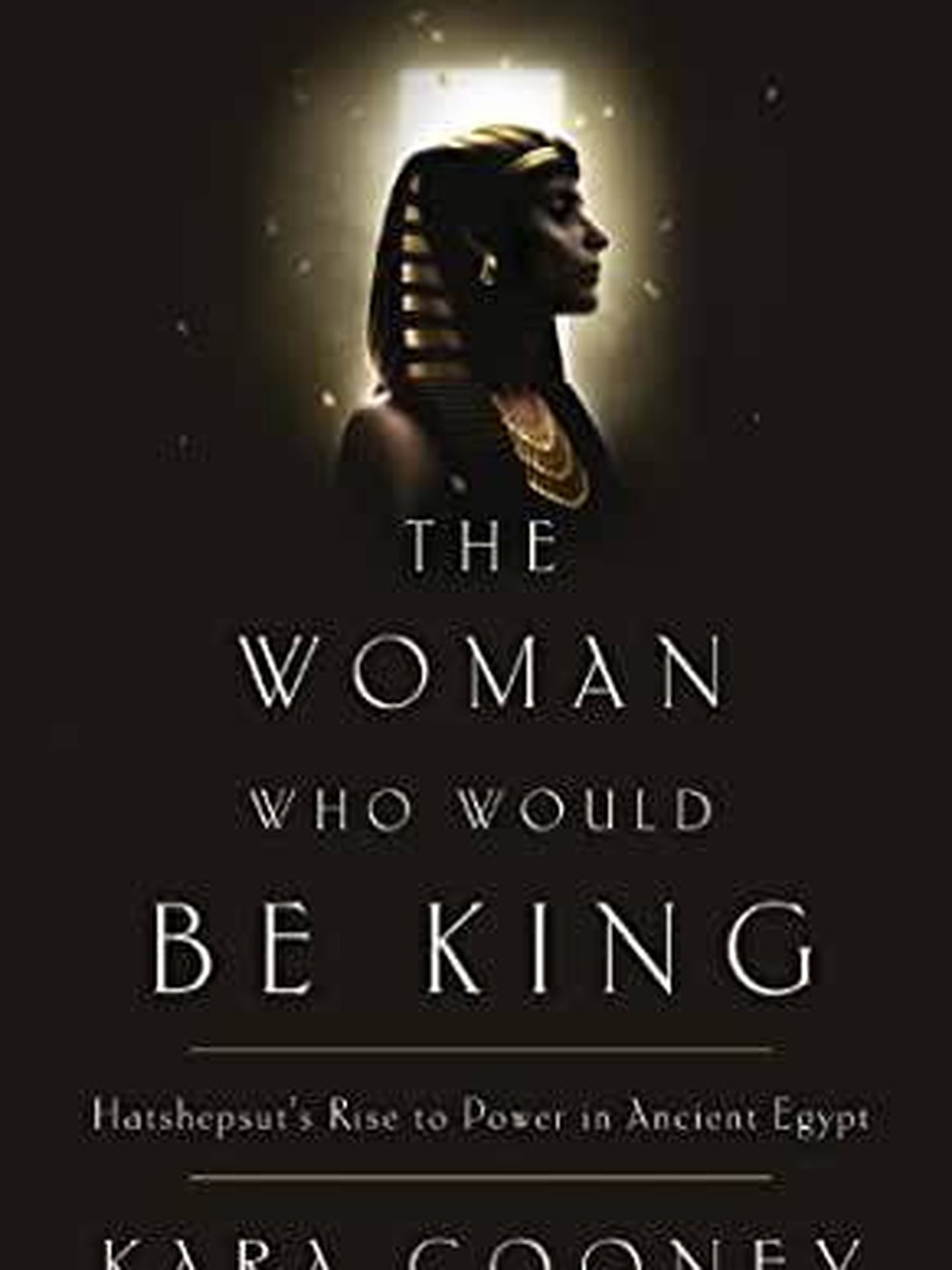  'The Woman Who Would Be King'. (Amazon)