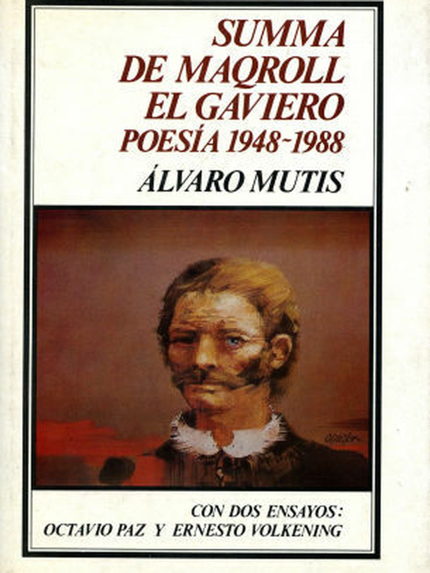 Edición de 'Summa de Maqroll el Gaviero', perteneciente al fotógrafo.