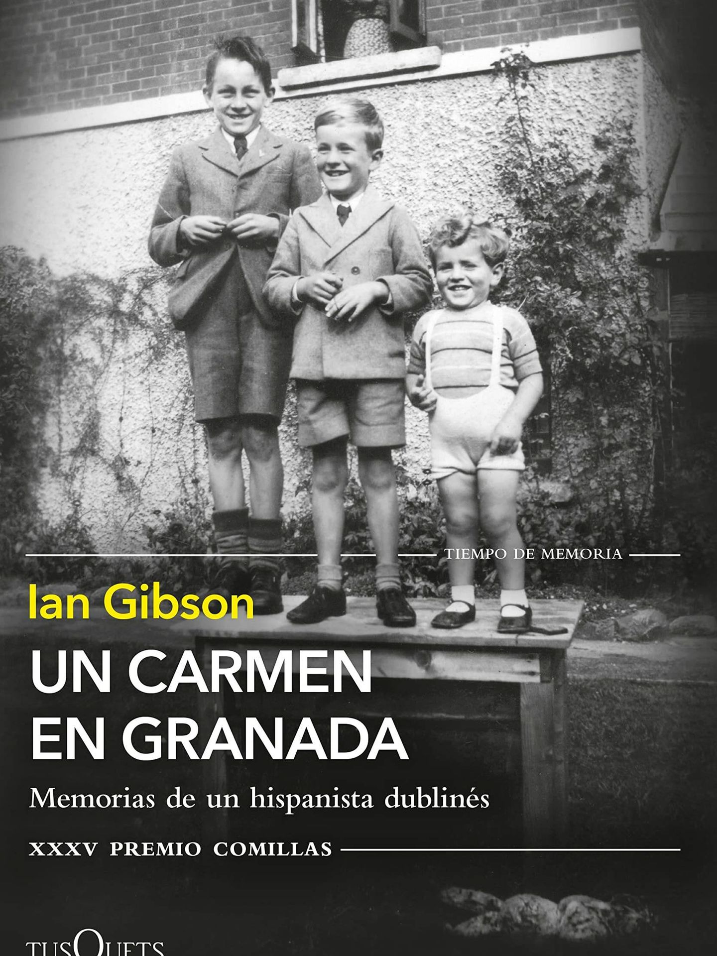 Portada de 'Un Carmen en Granada', el libro de memorias del hispanista Ian Gibson. 