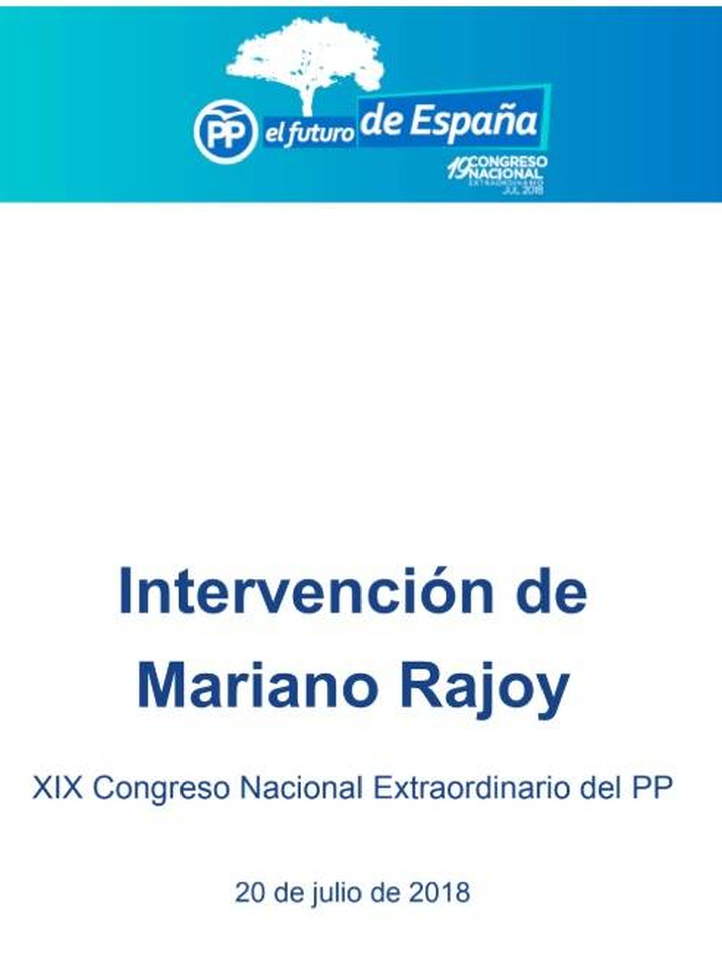 Intervención completa de Mariano Rajoy.