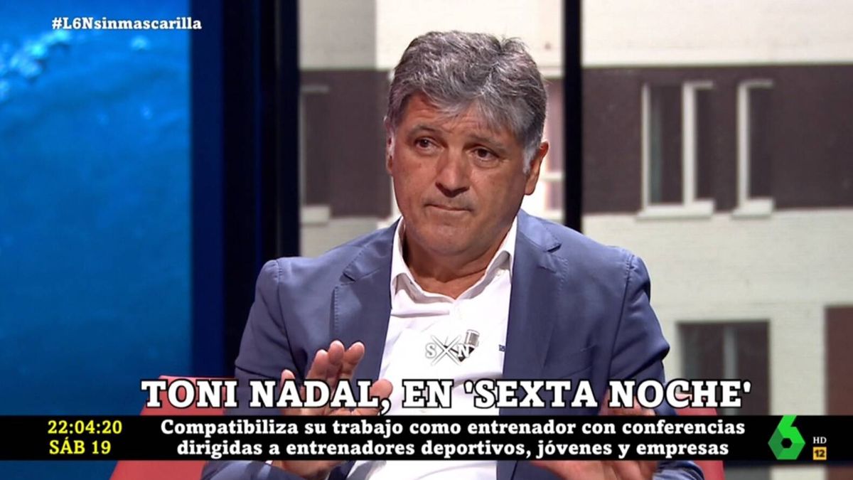 Toni Nadal señala en 'La Sexta noche' el principal problema de los políticos en España